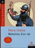 Pierre Chaine - Mémoires d'un rat - Suivi des Commentaires de Ferdinand, ancien rat des tranchées.
