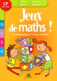 Elisabeth Clerjon et Jean-Claude Gibert - Jeux De Maths Cp.