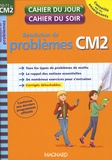  Magnard - Résolution de problèmes CM2 - 10-11 ans.