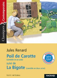 Jules Renard - Poil De Carotte  Suivi De La Bigote.