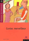 Charles Perrault - Contes Merveilleux.