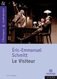Eric-Emmanuel Schmitt et Catherine Casin-pellegrini - Le Visiteur.