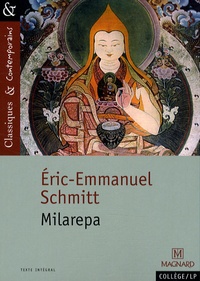 Eric-Emmanuel Schmitt - Milarepa.