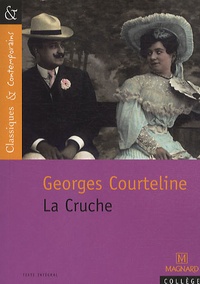 Georges Courteline - La Cruche.