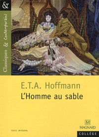 Ernst Theodor Amadeus Hoffmann - L'Homme au sable.