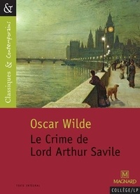 Oscar Wilde - Le Crime de Lord Arthur Savile.