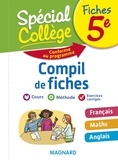 Sylvie Coly et Bruno Bénitah - Compil de fiches 5e - Français, Maths, Anglais.