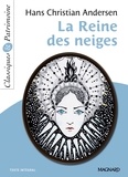 Hans Christian Andersen - La Reine des neiges.