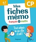 Morgane Céard - Mes fiches mémo français et maths CP.