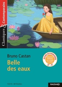 Bruno Castan - Belles des eaux.