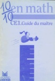 Christian Buonomo - 10/10 en math CE1 - Guide du maître.