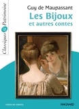 Guy Maupassant - Les Bijoux et autres contes - Classiques et Patrimoine.