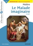  Molière et  Molière - Le Malade imaginaire - Bac 2021 - Classiques et Patrimoine.