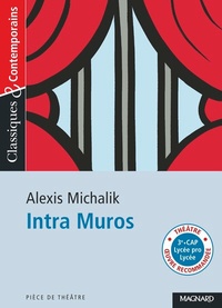 Alexis Michalik - Intra Muros.
