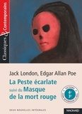 Jack London et Edgar Allan Poe - La Peste écarlate - Suivi du Masque de la mort rouge.