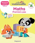 Anne Weiller et Georges Besnard - A la maternelle, Maths Moyenne section - Premiers pas. Avec plein d'autocollants.