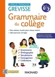 Jean-Christophe Pellat et Laurence Mokrani - Grammaire du collège - Langue française - 6e à la 3e.