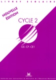  Collectif - Livret Scolaire Cycle 2. Edition 1999.