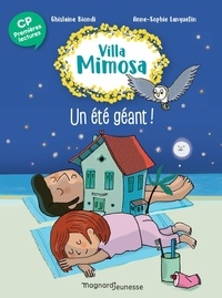 Ghislaine Biondi - Villa Mimosa 5 - Un été géant.