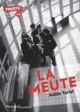 Adèle Tariel - La meute.