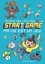 Christine Saba et Paty Miss - Start game Tome 1 : Ma vie est un jeu.