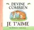 Sam McBratney et Anita Jeram - Devine combien je t'aime.