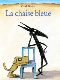 Claude Boujon - La chaise bleue.