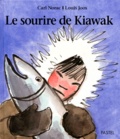 Louis Joos et Carl Norac - Le sourire de Kiawak.