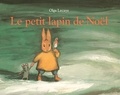 Olga Lecaye - Le petit lapin de Noël.