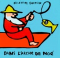 Bénédicte Guettier - DANS L'ARCHE DE NOE. - Livre de bain.
