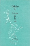 Olivier Py - L'eau de la vie - [Orléans, CDN Orléans-Loiret-Centre, 26 mai 1999].