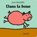 Jean Maubille - Dans la boue.
