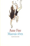 Anne Fine - Mauvais rêves.