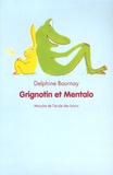 Delphine Bournay - Grignotin et Mentalo.
