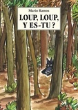 Mario Ramos - Loup, Loup, y es-tu ?.