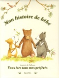 Anita Jeram et Sam Mc Bratney - Mon histoire de bébé.