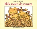 Claude Ponti - Mille secrets de poussins.