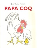 Jean-Charles Sarrazin - Papa coq.