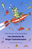 Colas Gutman - Les aventures de Pinpin l'extraterrestre.