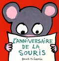 Bénédicte Guettier - L'anniversaire de la souris.