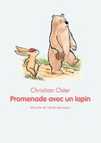 Christian Oster - Promenade avec un lapin.
