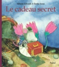 Mélanie Edwards et Emilie Seron - Le cadeau secret.