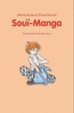 Marie-Aude Murail - Souï manga.