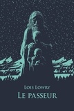 Lois Lowry - Le Quatuor  : Le passeur.