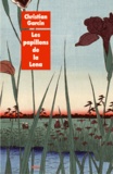 Christian Garcin - Les papillons de la Lena - et autres récits animaliers de Chen Wanglin.