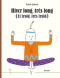 Emile Jadoul - Hiver long, très long (Et froid, très froid).