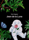 Tomi Ungerer - Jean de la Lune.