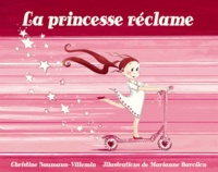 Christine Naumann-Villemin - La princesse réclame.