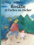 Emilie Seron - Rosalie et l'arbre au rocher.
