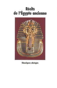 Catherine Chadefaud - Récits de l'Egypte ancienne.